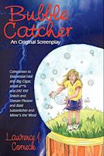 Bubble Catcher