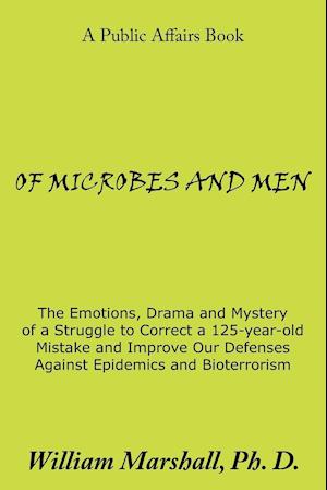 OF MICROBES AND MEN