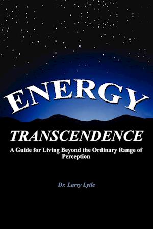 Energy Transcendence