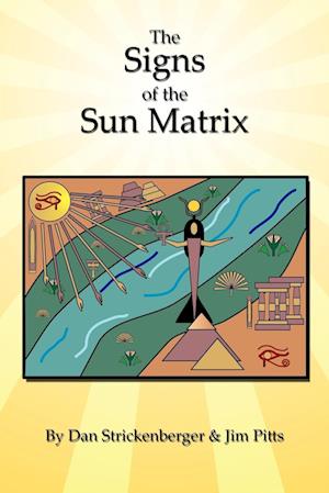 The Signs of the Sun Matrix