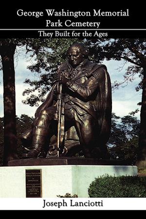 George Washington Memorial Park Cemetery