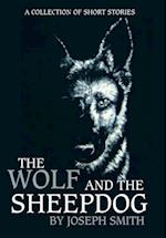 The Wolf and the Sheepdog