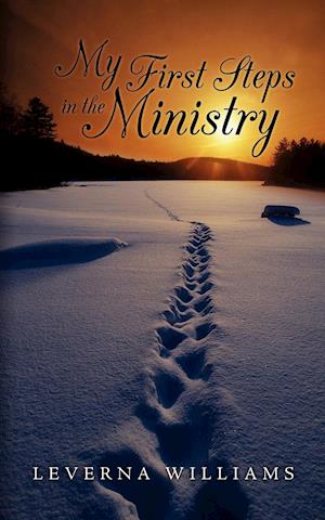 My First Steps in the Ministry