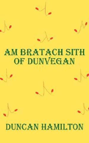 Am Bratach Sith of Dunvegan