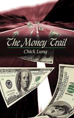 The Money Trail