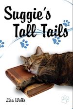 Suggie's Tall Tails