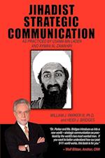 Jihadist Strategic Communication
