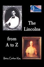 The Lincolns from A to Z