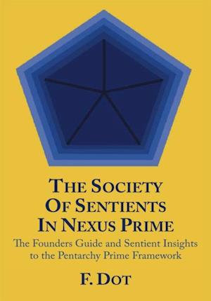 Society of Sentients in Nexus Prime