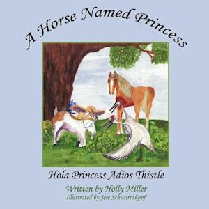A Horse Named Princess