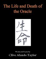 The Life and Death of the Oracle