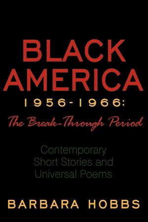 Black America 1956-1966