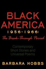 Black America 1956-1966