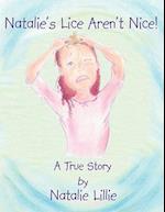 Natalie's Lice Aren't Nice!