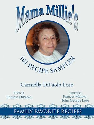 Mama Millie's 101 Recipe Sampler