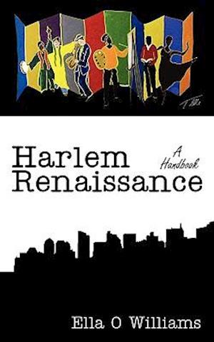 Harlem Renaissance: A Handbook