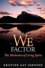 The We Factor