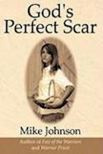 God's Perfect Scar