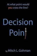 Decision Point