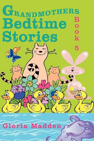 Grandmothers Bedtime Stories