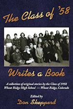 The Class of '58 Writes a Book