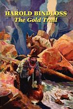 The Gold Trail