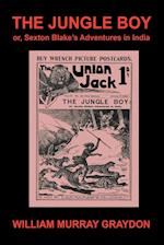 The Jungle Boy; Or, Sexton Blake's Adventures in India (1905)