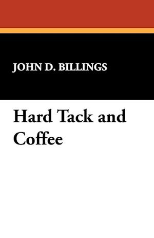 Hard Tack and Coffee