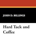 Hard Tack and Coffee