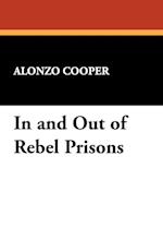 In and Out of Rebel Prisons