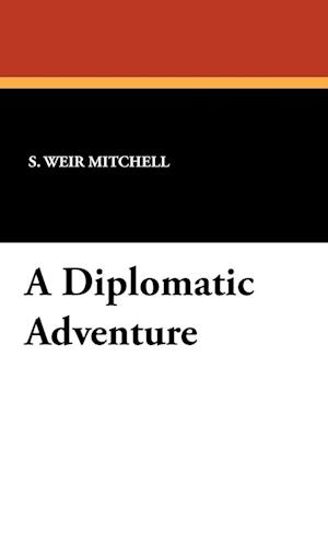 A Diplomatic Adventure