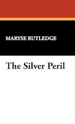 The Silver Peril