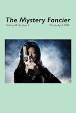 The Mystery Fancier (Vol. 8 No. 2) March-April 1984