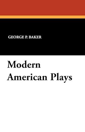 Modern American Plays