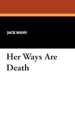 Her Ways Are Death