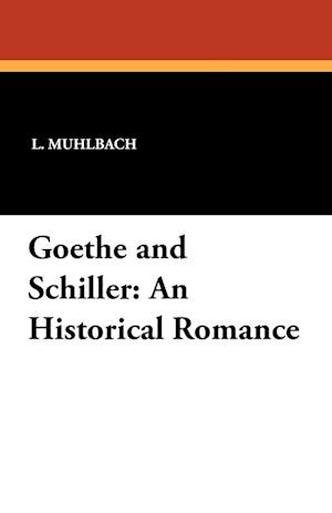 Goethe and Schiller