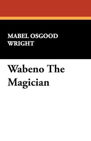 Wabeno the Magician