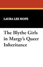 The Blythe Girls in Margy's Queer Inheritance