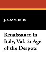 Renaissance in Italy, Vol. 2