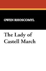 The Lady of Castell March