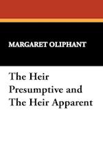 The Heir Presumptive and the Heir Apparent