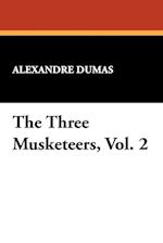 The Three Musketeers, Vol. 2