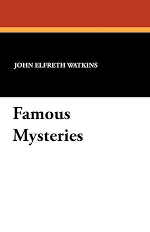 Famous Mysteries