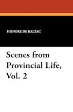 Scenes from Provincial Life, Vol. 2