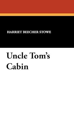 Uncle Tom's Cabin