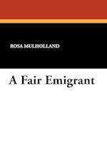 A Fair Emigrant