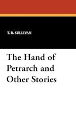 The Hand of Petrarch and Other Stories