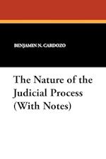 The Nature of the Judicial Process (With Notes)