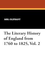 The Literary History of England from 1760 to 1825, Vol. 2