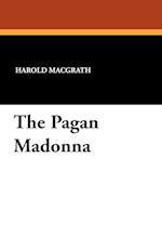 The Pagan Madonna